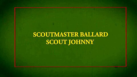 SCOUT JOHNNY Chapter 1 - Scout's Oath