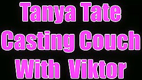Viktor Tries Out For Tanya Tate Casting Couch Video - Sex Movies Featuring Tanya Tate